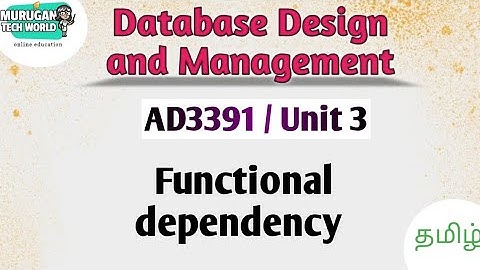 Functional dependency in Database design and management tamil||AD3391||DDM||Anna University.