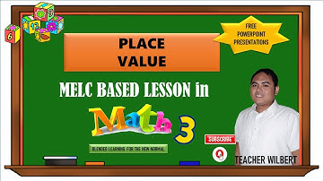 PLACE VALUE /MATH3/ LESSON3/ QUARTER1