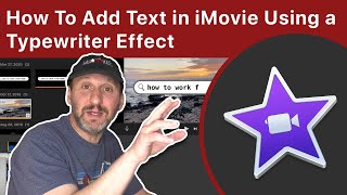How To Add Text in iMovie Using a Typewriter Effect