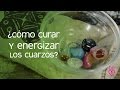 ¿Cómo curar y energizar los cuarzos? | Maryan Rojas