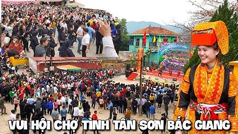 Choáng Ngợp Với Hội Chợ Tình Tân Sơn Lục Ngạn Bắc Giang 2023