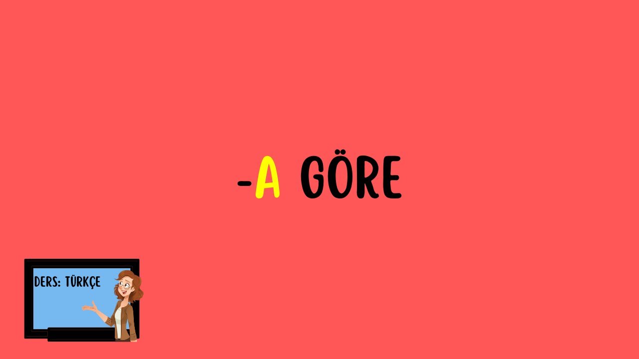 -(y)A göre