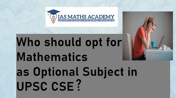 UPSC Mathematics Optional | Who should take? | Clear all your doubts | #iasmathsacademy