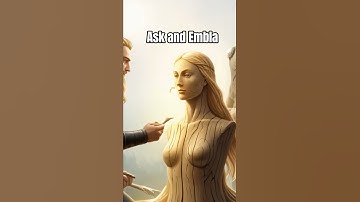 Norse Mythology: The Creation of the First Humans | Ask and Embla