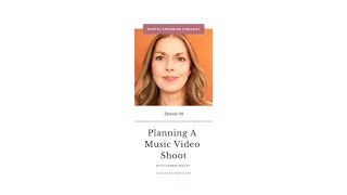Rustic Songbird Podcast Episode 38 Preview ~ Planning A Music Video Shoot with Karen Keeley