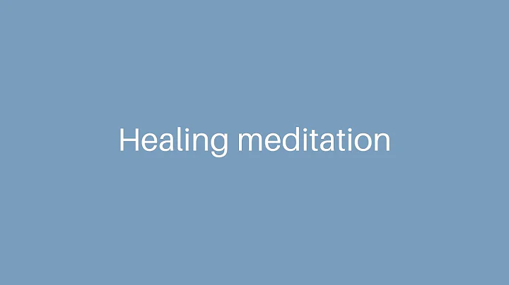 Healing meditation