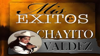 Chayito Valdez Sus Mejores Éxitos ❤❤ Las 35 Mejores Canciones de Chayito Valdez