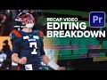 How to edit  sports recaps editing breakdown