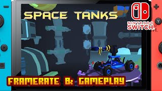 Space Tanks - (Nintendo Switch) - Framerate & Gameplay