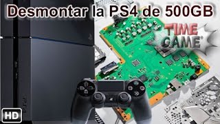 Como desmontar o abrir una PS4 fat de 500GB