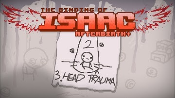 The Binding of Isaac: Afterbirth+ | Challenge 3. Head Trauma | 2