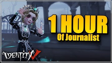 1 HOUR OF JOURNALIST GAMEPLAY - Identity V