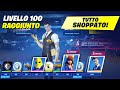 Shoppo TUTTO il NUOVO Pass Battaglia! LIVELLO 100 Sbloccato! Fortnite ITA!