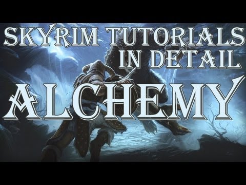 Skyrim: Tutorial Alchemy