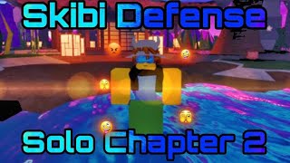 I Solo Chapter 2 | Success | Skibi Defence | #roblox #robloxgamer