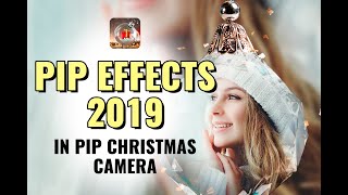 PiP effects 2019 in PiP Christmas Camera screenshot 4