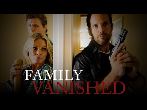 Family Vanished - Full Movie