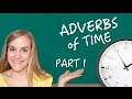 German Lesson (118) - Adverbs of Time - Part 1: Syntax - A2B1