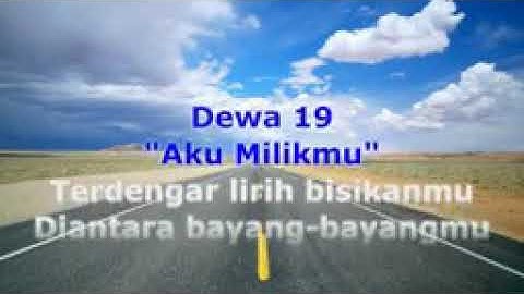 KARAOKE AKU MILIKMU DEWA 19