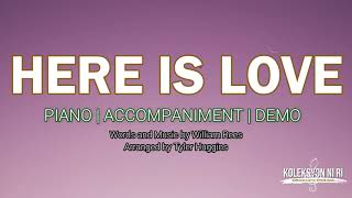 Here is Love | Piano | Accompaniment | Lyrics