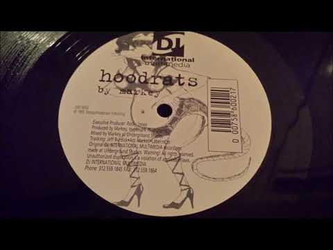Markey — Markey - Hoodrats (B2)
