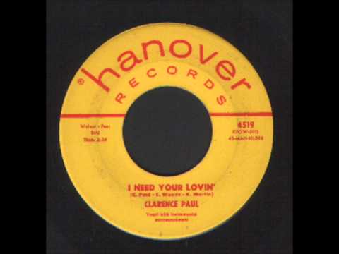 Clarence Paul - I need your Lovin - Popcorn early soul.wmv