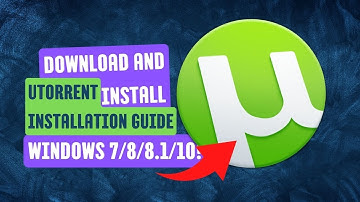 uTorrent Installation Guide: Download and Install on Windows 7/8/8.1/10! 🚀💻