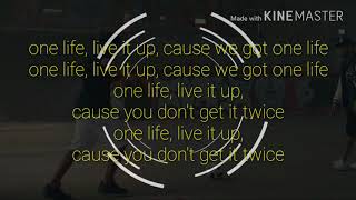 Live it up letra
