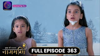 Ishq Ki Dastaan Naagmani Full Episode 363 Dangal Tv