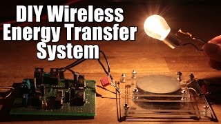 DIY Wireless Energy Transfer System