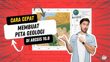Cara Cepat Buat Peta Geologi di Arcgis 10.8 (Pemula Wajib Tau)