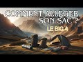 Comment allger son sac  le big 4