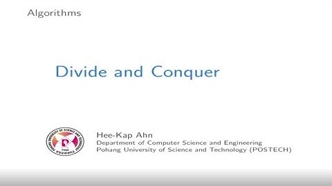[포스텍 MOOC] 알고리즘: week 3-1 분할정복의 원리