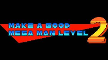 Make a Good Mega Man Level Contest 2 (Devkit Teaser) [READ DESC.]