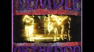 Temple Of The Dog - Hunger Strike (Disco Temple Of The Dog 1991)