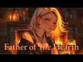 Medieval Tavern Song - Father of the Hearth [Fantasy Folk for D&D]