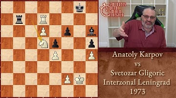 Five Minutes with Ben: Anatoly Karpov vs Svetozar Gligoric, Interzonal Leningrad 1973