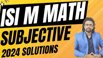 ISI M Math Q-2:Expert Strategies & Step-by-Step Breakdown for Perfect Answer With Advance Techniques