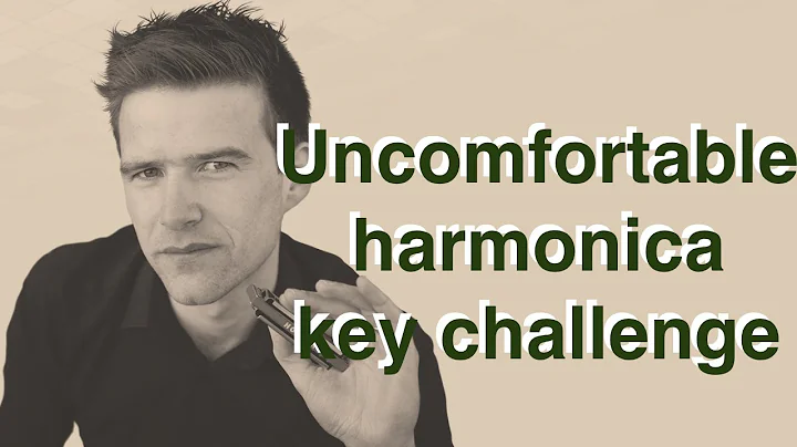 Uncomfortable Key Challenge for Harmonica (Two Minute Tips #7)
