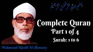 Mahmoud Khalil Al Hussary || Complete Quran || Part 1 || screenshot 2