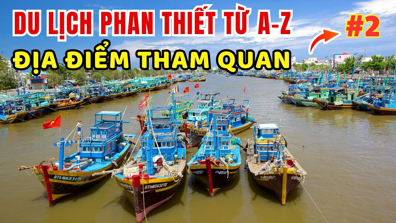 ✅  Kinh Nghiệm Du Lịch Phan Thiết Từ A-Z (Phần 2) – Địa Điểm Tham Quan Ngay Trung Tâm Thành Phố    🏝
