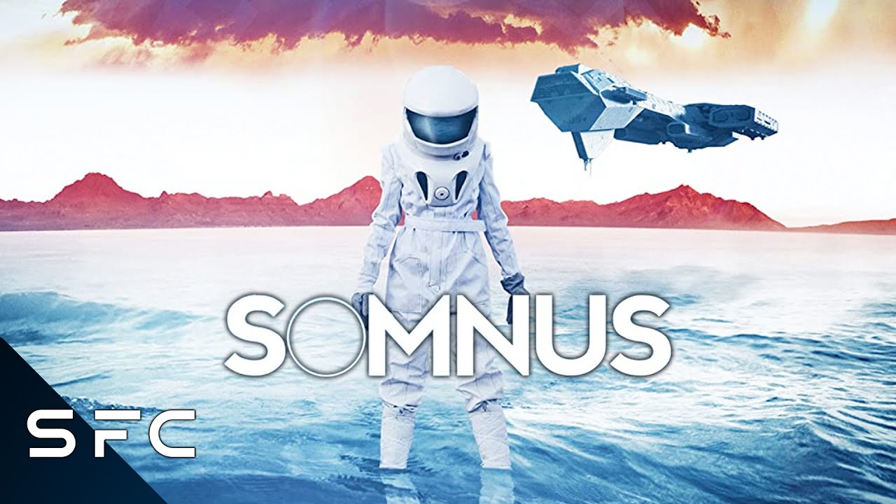 Somnus   Full Movie   Sci-Fi Adventure   Space Is Dangerous