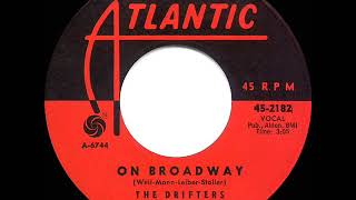 Video thumbnail of "1963 HITS ARCHIVE: On Broadway - Drifters"