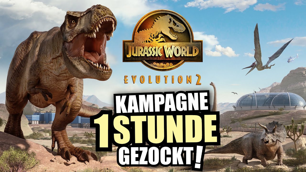 Jurassic World Evolution 2 Kampagne Lösung Jurassic World Evolution 2 Kampagne angezockt! | Gameplay German - YouTube