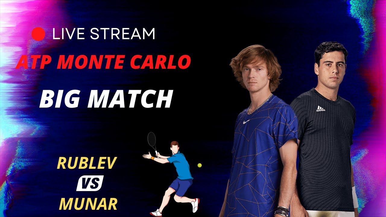 ATP LIVE Andrey Rublev vs Jaume Munar ATP Monte Carlo 2023 Live Tennis MATCH PREVIEW AND PREDICTION