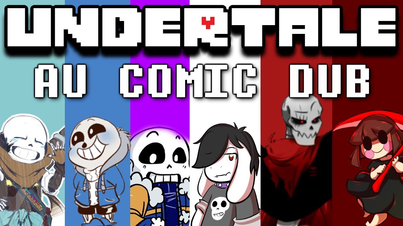 Undertale Au Mashup Undertale Comic Dub Youtube