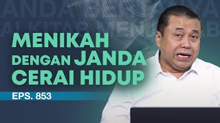 BOLEHKAH MENIKAH DENGAN JANDA CERAI HIDUP? | ABAM (853) | Pdt. Dr. Erastus Sabdono