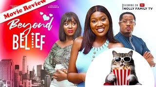 BEYOND BELIEF part 2 (Trending Nollywood Movie Review) MIKE EZURUONYE AND CHINENYE NNEBE #2024