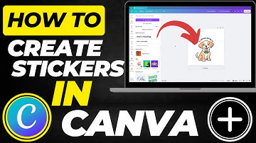 How To Create Stickers in Canva | Make Custom Stickers for Free!