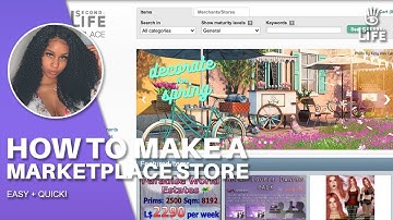 How To Create A Marketplace Store | Second Life